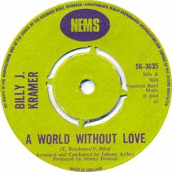 Billy J. Kramer : A World without Love